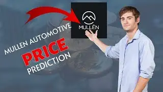 Mullen Automotive Stock Price Prediction  @BollingerInnovations