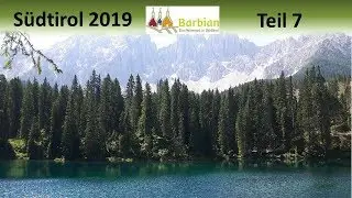 Südtirol 2019 Teil 7: Wanderung von Obereggen zum Karer See