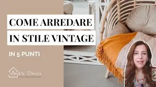 Come arredare in stile vintage in 5 punti