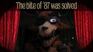 The Bite of 87 was solved - FNAF Theory