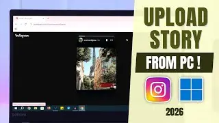 How to Upload Story on Instagram From PC! [Post]