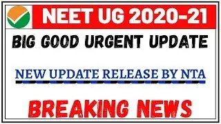 NEET 2020 Latest news : Big Good Urgent update Realese by NTA | #Neetug2020