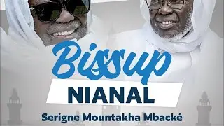 Endirect bisoup NiaaNaL Serigne Mountakha Mbacké keur Seign Mouhamadou Lamine Bâ