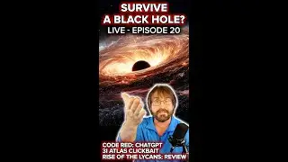Survive a Black Hole? - CODE RED: ChatGPT - 3I/Atlas - Rise of the Lycans - DZ Live 7 pm Eastern 📱