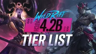 ULTIMATE CHALLENGER HIGH ELO TIER LIST | Patch 4.2B | RiftGuides | WildRift