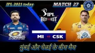 IPL Match 27 | Mumbai vs Chennai | Real Cricket 20 | Live match today | Live Streaming |Dream11 Team