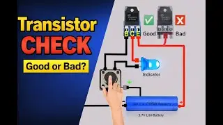Multimeter ছাড়াই 3.7V Battery দিয়ে Transistor Test | Complete Guide.