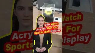 Custom Acrylic Box for Sports Ball Display 🔥#ytshorts #trending #viral #shorts
