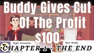 Chapter 1 - Ep 16 [The End] | Buddy Gives Profit | Good Pizza Great Pizza | Alicante's Shop Sold |