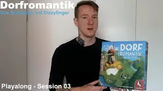 #Dorfromantik - Das Brettspiel, mit Dizzyfinger Playalong Session 03 #familienspiel #pegasusspiele