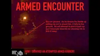 Video Of Armed Robbery Attempt - How I Survived Having A Gun Pulled On Me