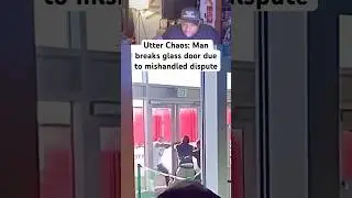 Man crashes out &￼ breaks glass door which is unwise and unnecessary #crime #fyp #trending #crashout