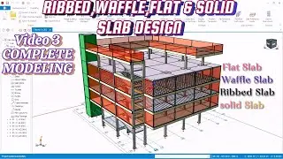 RIBBED, WAFFLE, FLAT, AND SOLID SLAB DESIGN IN PROTASTRUCTURE VIDEO 3 #civilengineering