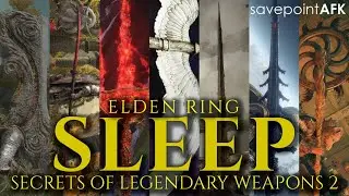 Elden Ring Lore To Sleep To - More History of Legendary Weapons