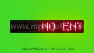 No Entry Scrolling Red Dot Matrix LED Text Animation on Green Screen Seamless Loop