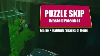 Mario + Rabbids: SoH - Terra Flora Puzzle Skip  (Wasted Potential)