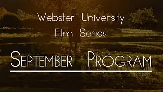 Webster University Film Series September 2021 Program trailer