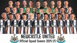 Newcastle United Official Squad Season 2024/25 | Newcastle United Squad 24/25| Premier League 24/25