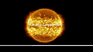 Star Size Comparison (2021 or 2022 Reupload)