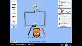 Advanced Simulations with Circuit Construction Kit: DC - Virtual Lab