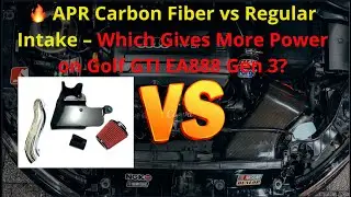 🔥 APR Carbon Fiber vs Regular Intake &ndash; Which Gives More Power on Golf GTI EA888 Gen 3?