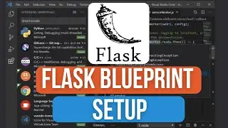 How to Use Blueprints to Organize Your Flask Apps