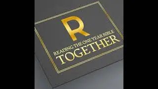 2026-01-27 - Reading The One Year Bible Together Podcast - Bryce Tomlinson & Sherry Atanasoff