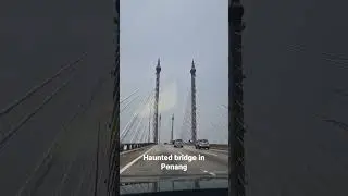 Haunted bridge Penang # 56th Pillar horror # Malaysia# ghost stories#