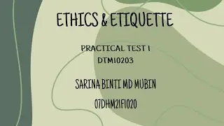 [ DTM10203 ] TABLE ETIQUETTE IN FORMAL FUNCTIONS _ PRACTICAL TEST 1 _ SARINA