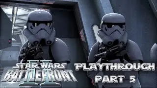 Star Wars Battlefront 2 Detonado / Playthrough Part 5