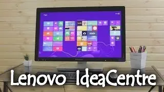 Lenovo Ideacentre: обзор моноблоков серии А