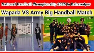 National Handball Championship 2025 || Wapda and Army final handball match || Best handball shots