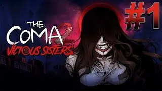 The Coma 2: Viscious Sisters (Xbox One X) Gameplay Walkthrough Part 1 [1080p 60fps]