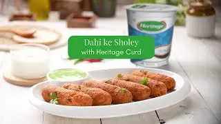 Heritage Curd &ndash; Dahi Ke Sholay | #HeritageThanksMomRecipes