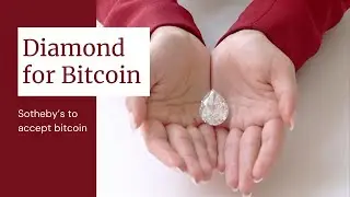 Sotheby&rsquo;s diamond auction to accept bitcoin