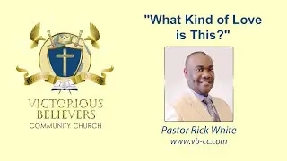 05-07-17 -  Pastor Rick White - 