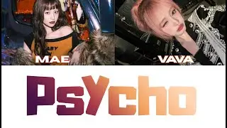 PSYCHO-BABYMONSTER COVER BY A2Z-MAE&VAVA-GALAXEA