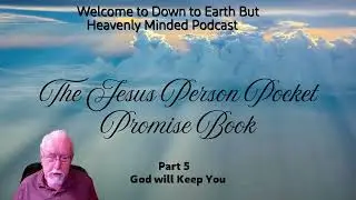 The Jesus Person Pocket Promise Book, Part 5, God Will Keep You
