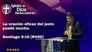 Los requisitos Divinos para una Oración Eficaz santiago 5.16