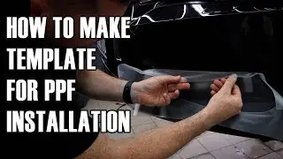 How to make PPF templates for the small vehicle parts | GSWF