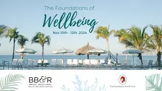 Gasparilla Inn Foundations of Wellbeing 2023 Recap