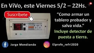 Armaremos un Probador y salva vida en VIVO!!