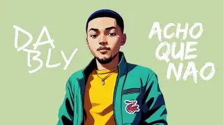 Acho Que Nao 💔 - MC Dabbly ( &Aacute;udio Oficial ) DJ Tripa