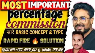 Percentage ! Commission! Classs ! Most important questions By ANKIT RAJ #video #one #shot #solution 