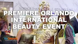 Premiere Orlando International Beauty Event 2022 - Testimonial | Orlando Meetings & Conventions
