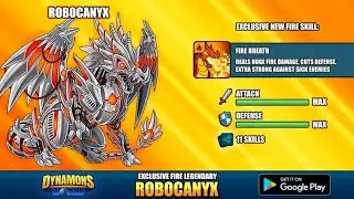 Dynamons World| Robocanyx Dynamon Có Ngoại Hình Đặc Biệt Nhất Game
