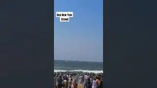 Goa New Year Crowd #goa #travel #travelvlog #goa_news_channel