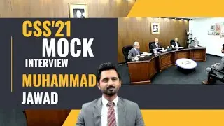 JAWAD ASIF CSS'22 MOCK INTERVIEW