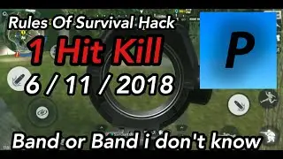 New Rules Of Survival Hack Video/1 Hit Kill/Band Or Band I Don't Know/Android No Root