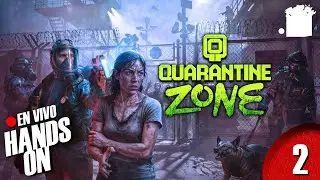 🔴 EN VIVO | QUARANTINE ZONE: The Last Check | Gameplay #2 | FINAL BUENO | Toys InDaBox